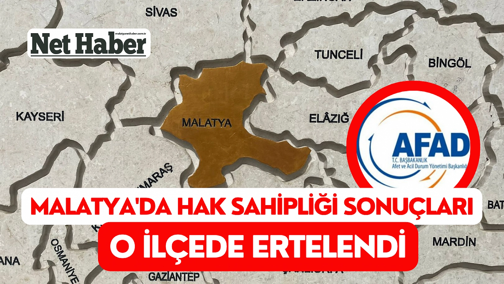 Malatya'da hak sahipliği sonuçları o ilçede ertelendi