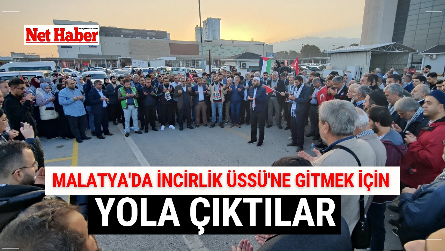 Malatya'dan yola çıktılar