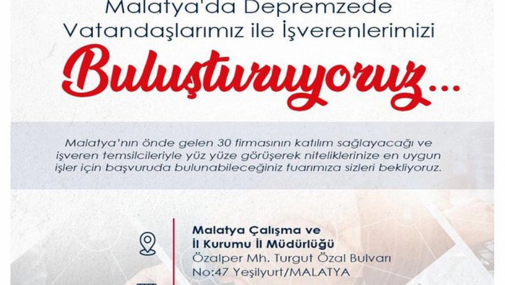 Malatya'da işsizliğe çözüm! İş arayanlar işverenler ile buluşacak!