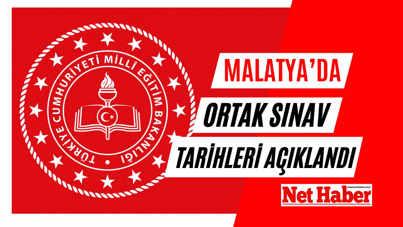 Malatya'da ortak sınav tarihleri açıklandı 