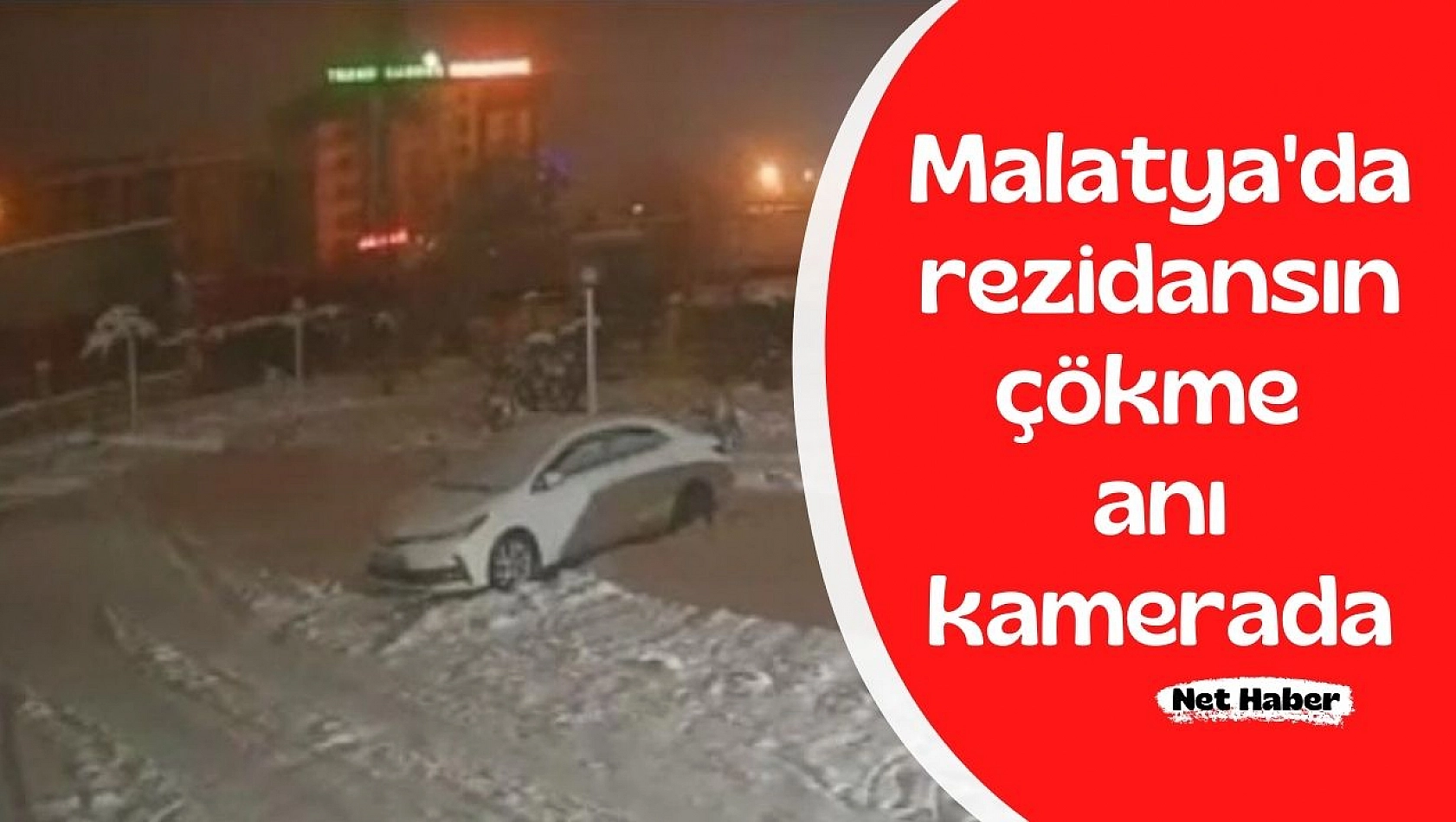 Malatya'da rezidansın çökme anı kamerada