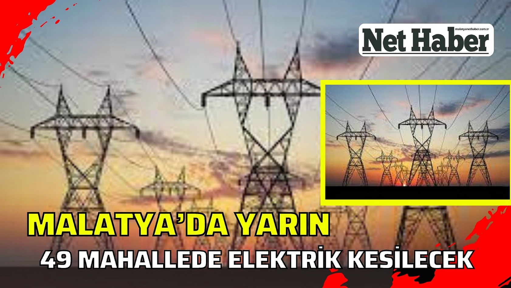 Malatya'da 49 mahallede elektrik kesilecek  