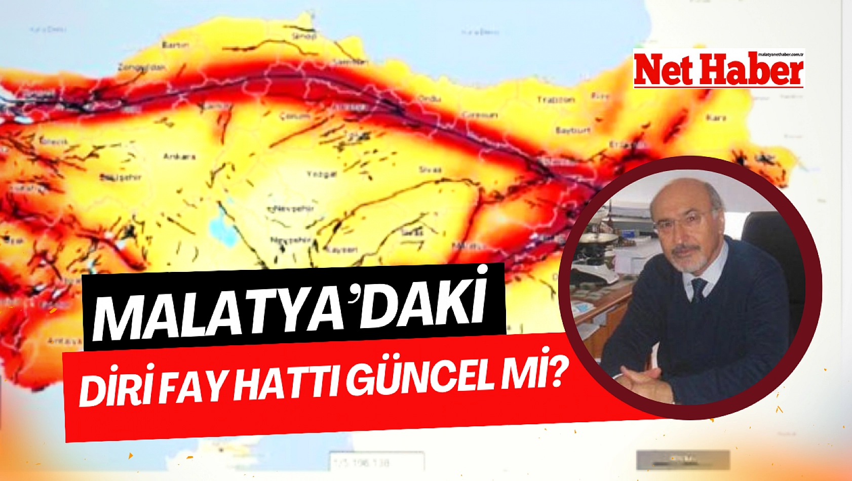 Malatya'daki diri fay hattı güncel mi?