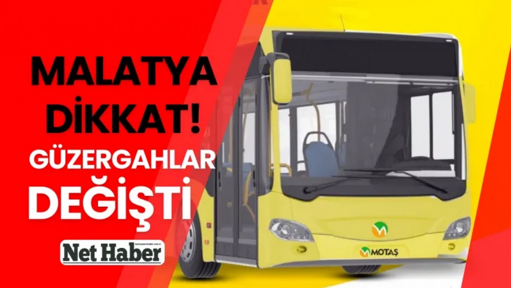 Malatya Dikkat! güzergahlar değişti