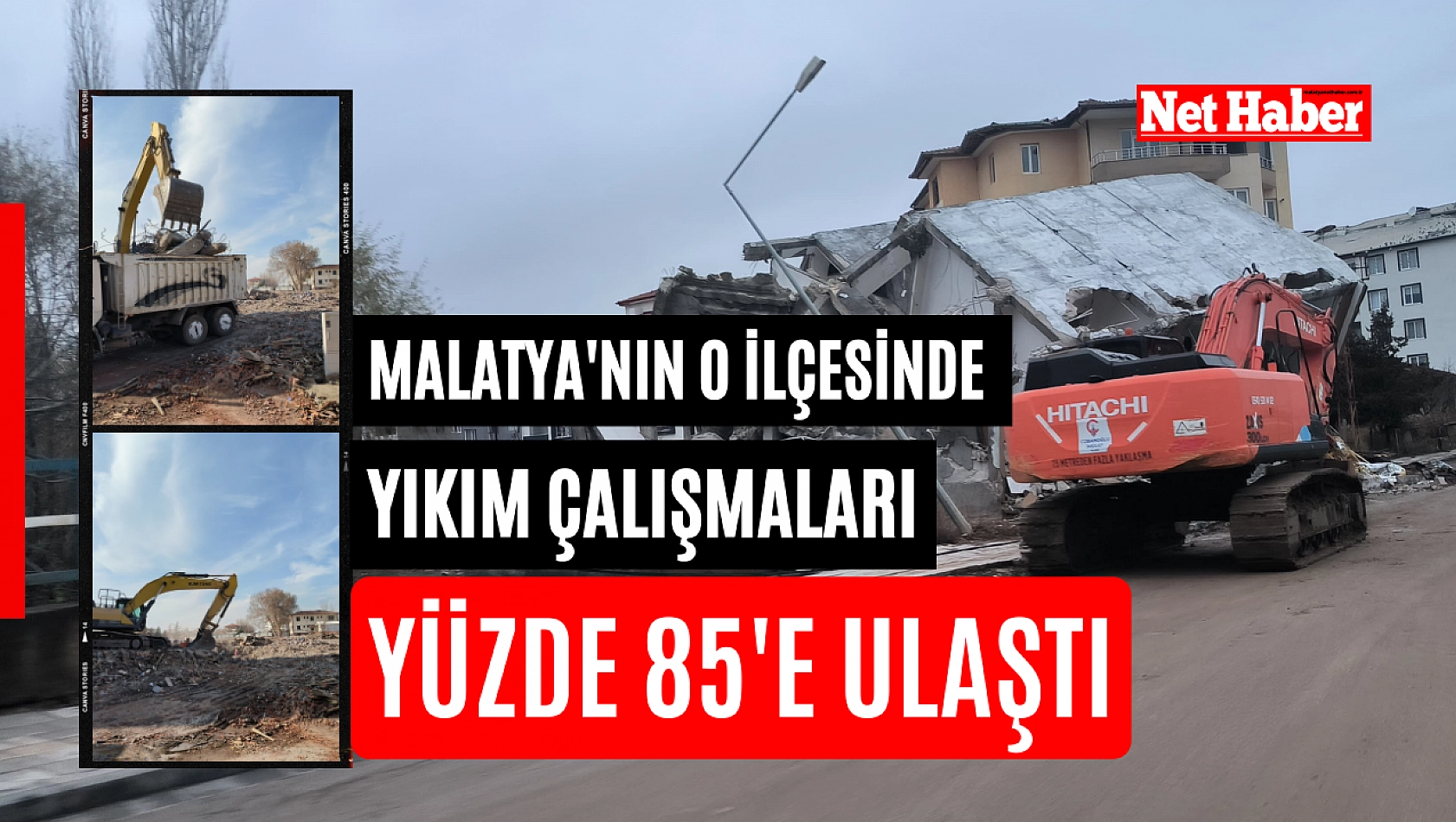 Malatya'nın o ilçesinde yıkım çalışmaları yüzde 85'e ulaştı