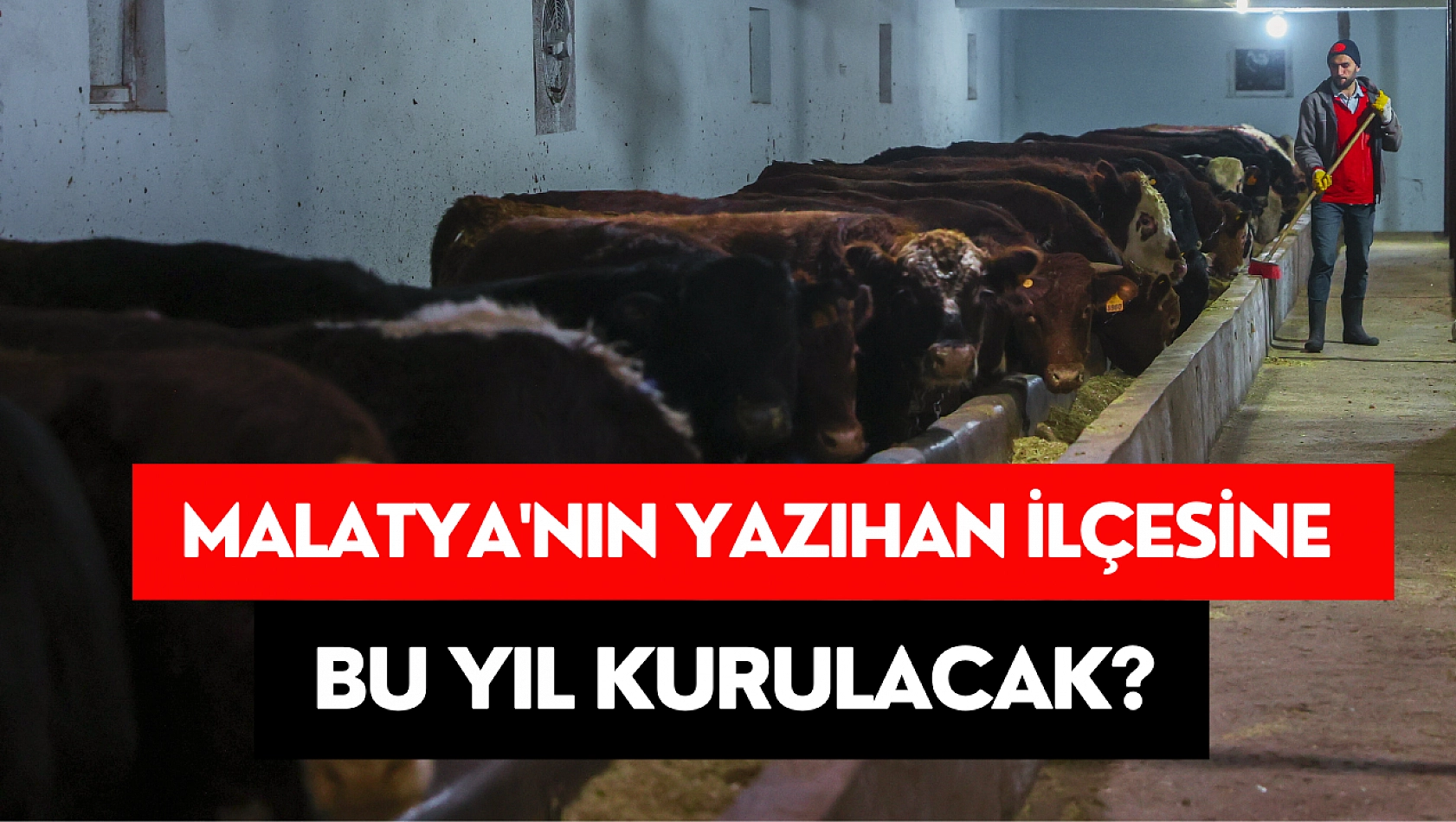 Malatya'nın Yazıhan ilçesine bu yıl kurulacak?