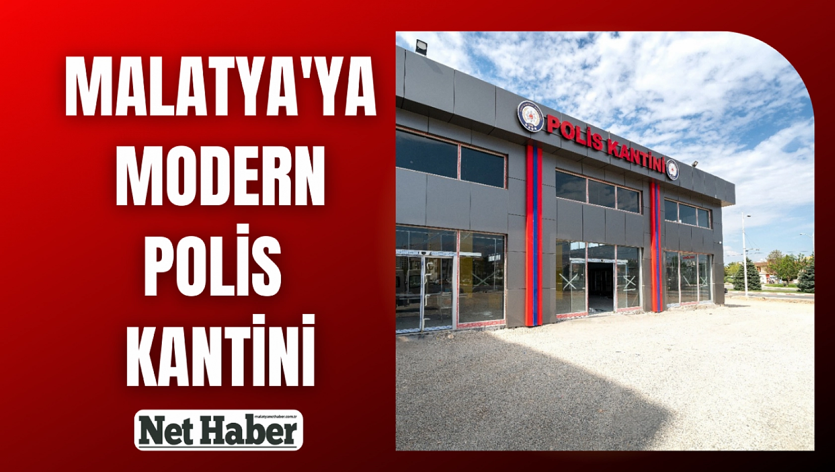 Malatya'ya modern polis kantini