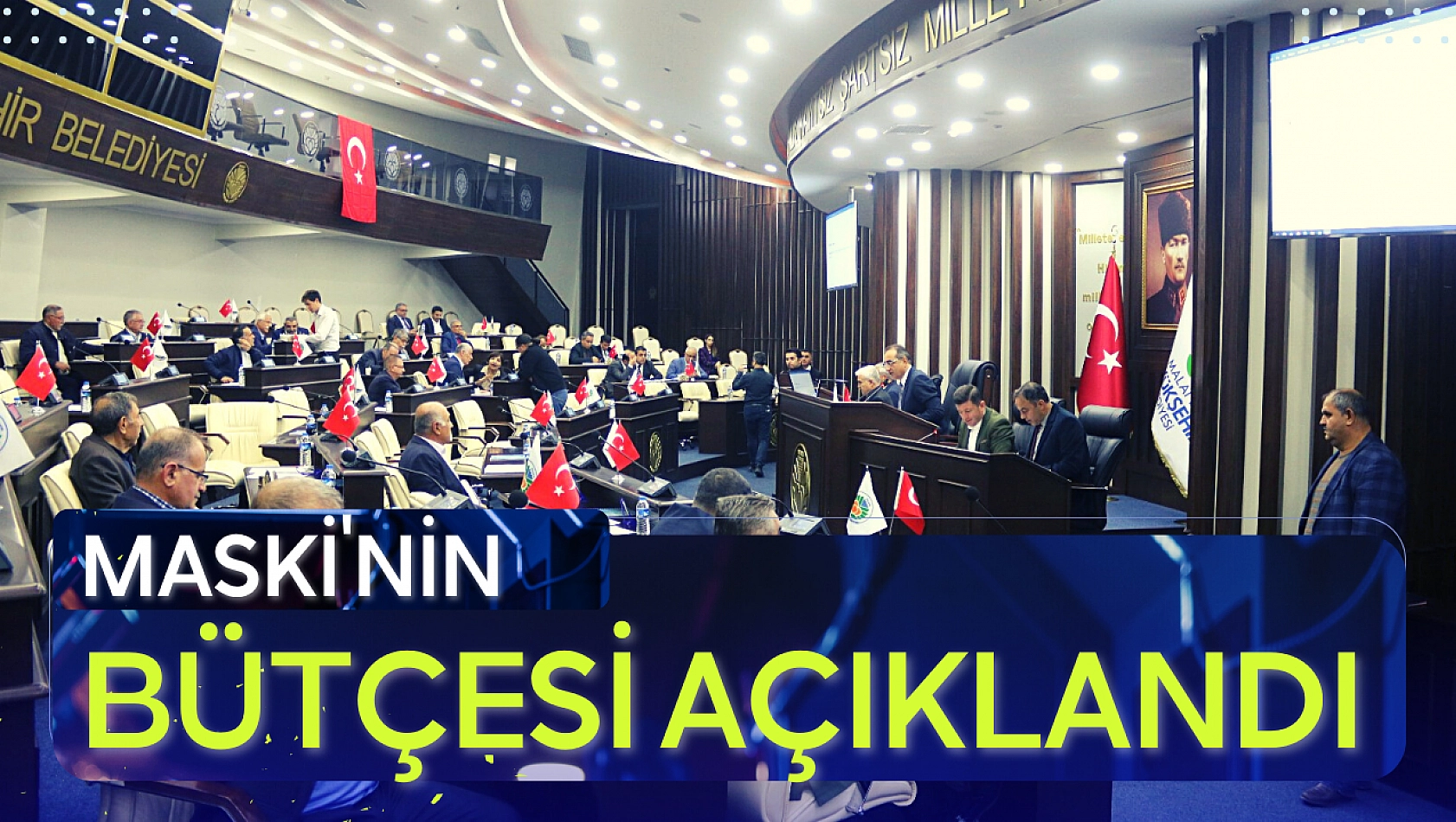 MASKİ'nin bütçesi açıklandı