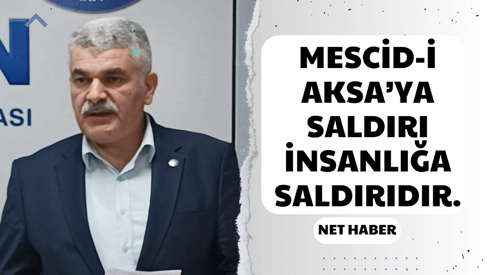 Mescid-i Aksa'ya saldırı insanlığa saldırıdır.