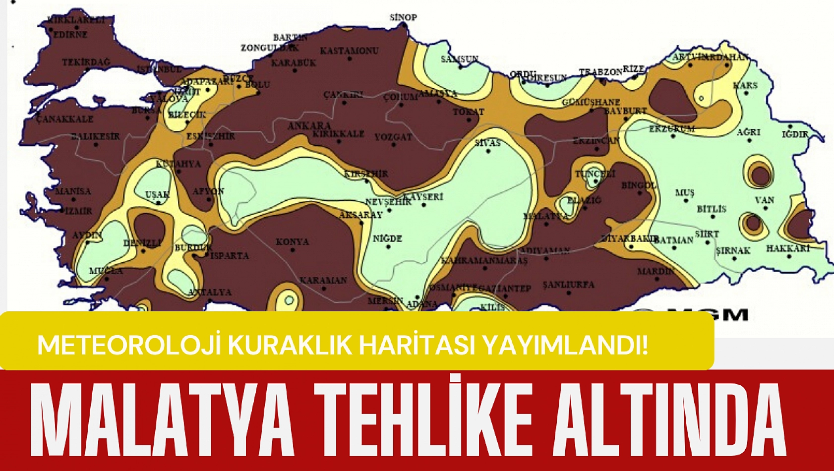 Malatya tehlike altında