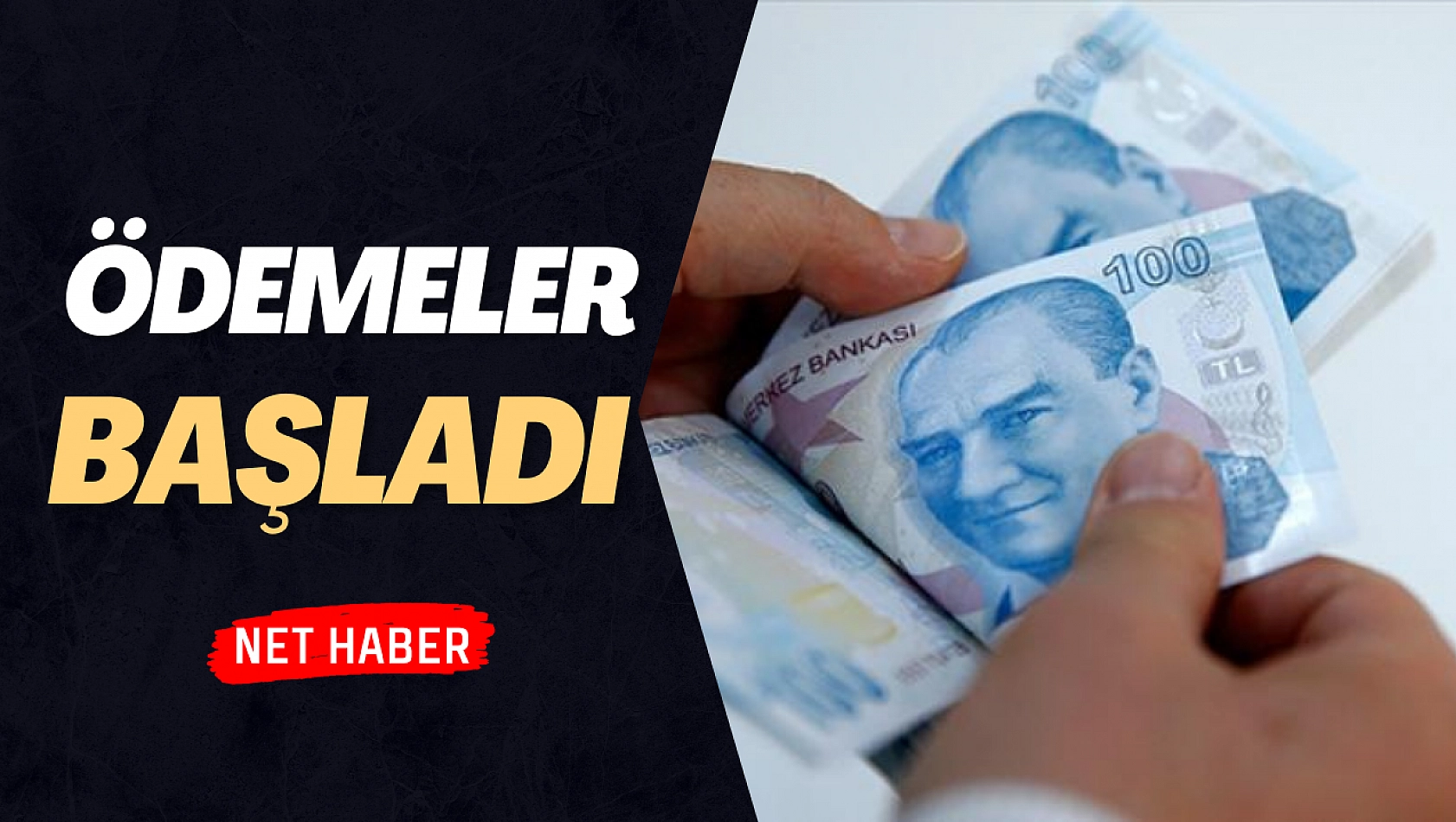 Ödemeler başladı