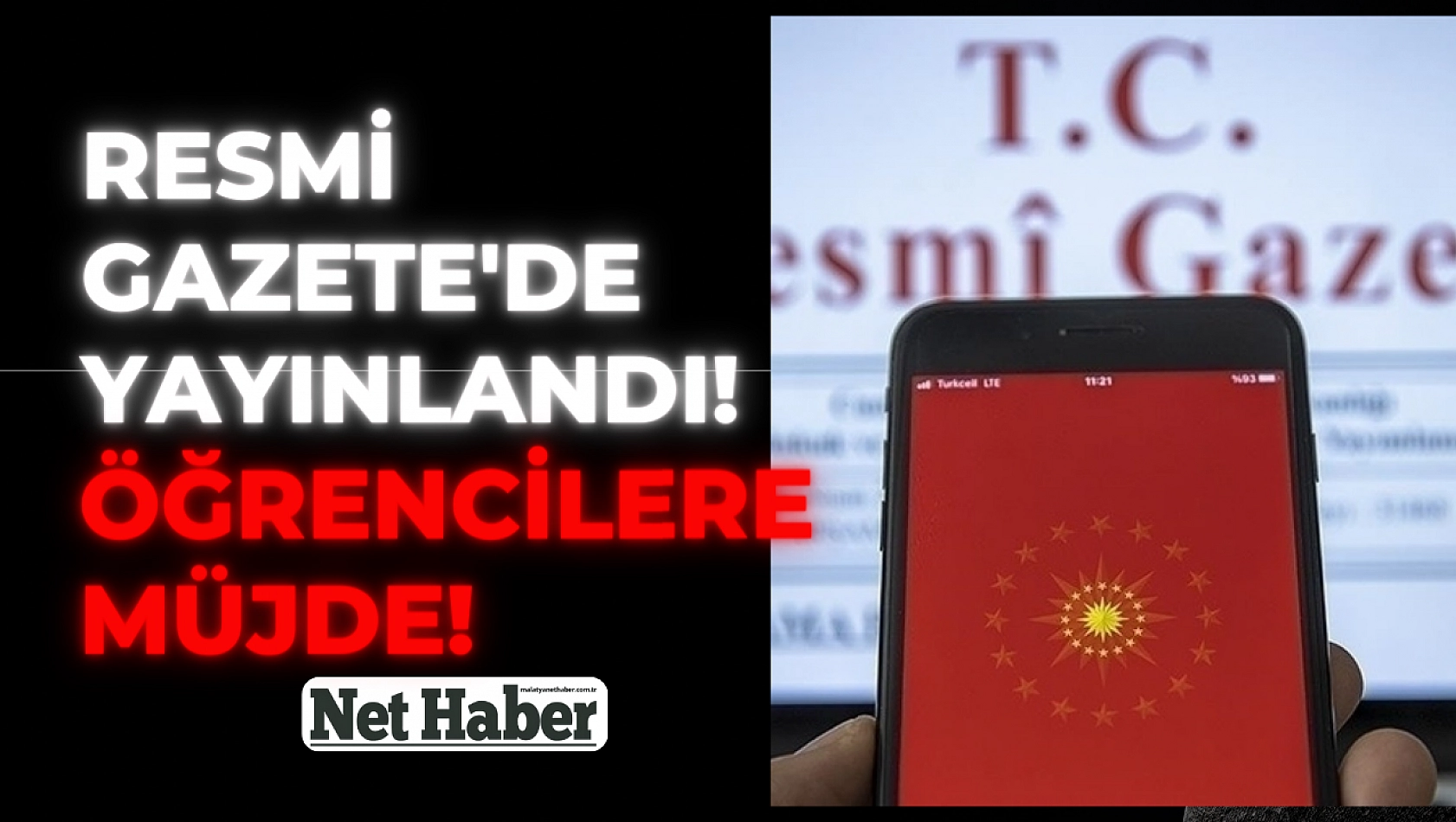 Resmi Gazete'de yayınlandı! Öğrencilere Müjde!