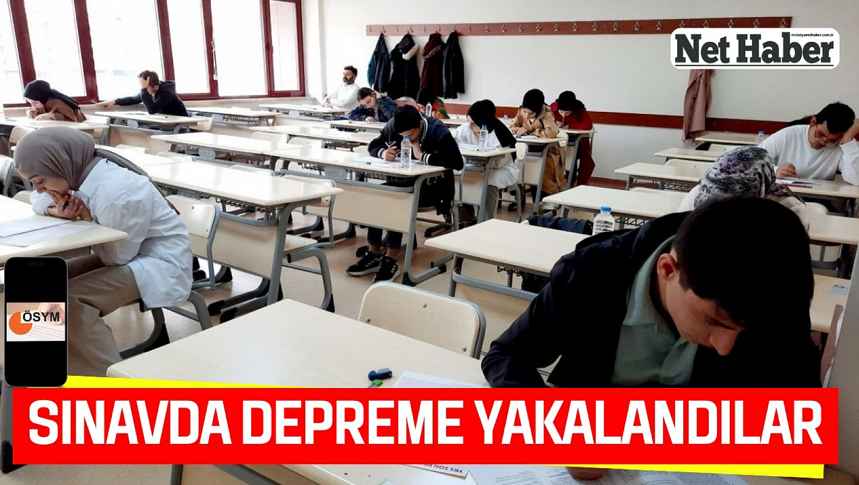 Sınavda depreme yakalandılar