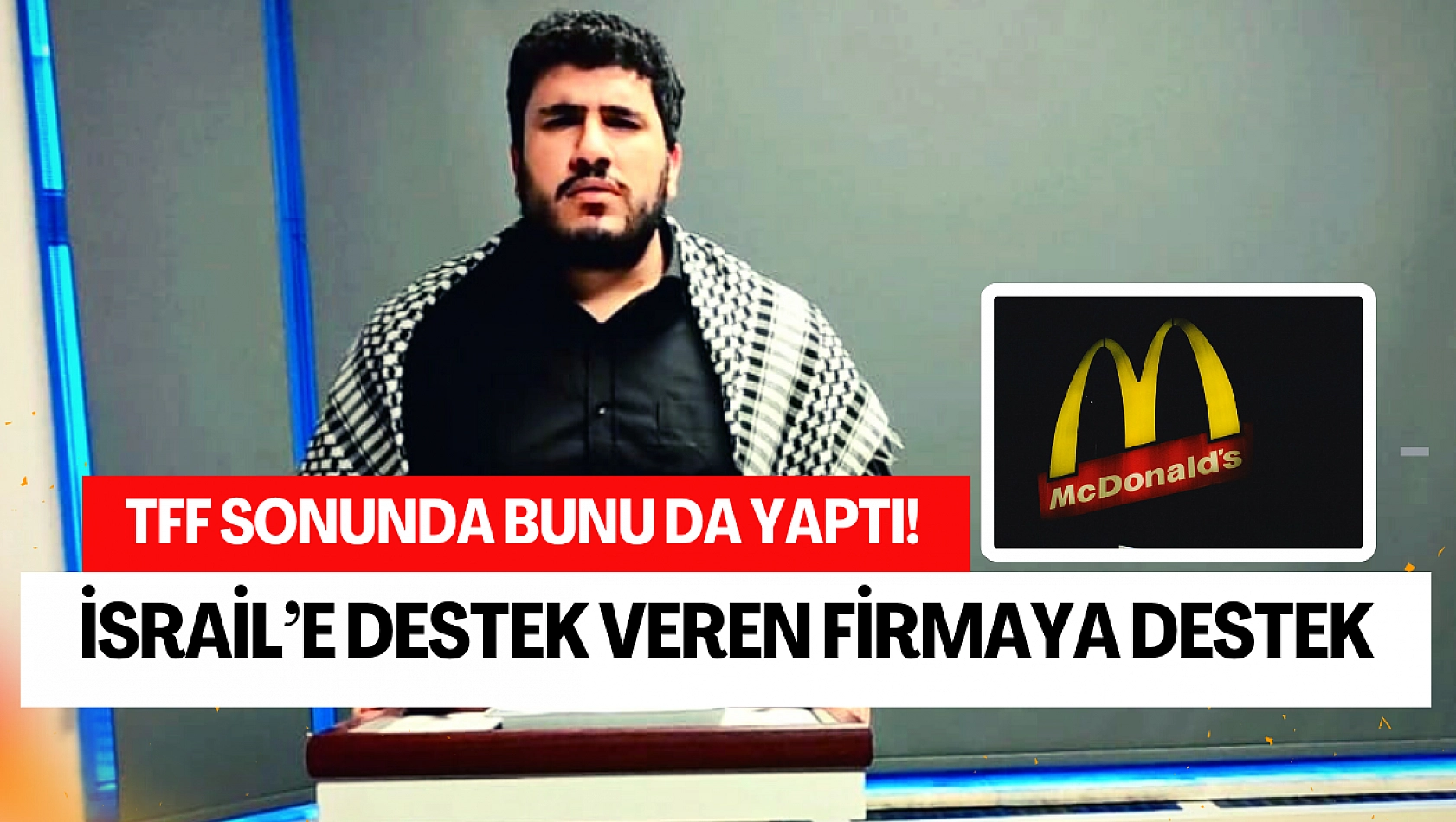 TFF sonunda bunu da yaptı! İsrail'e destek veren firmaya destek verdi