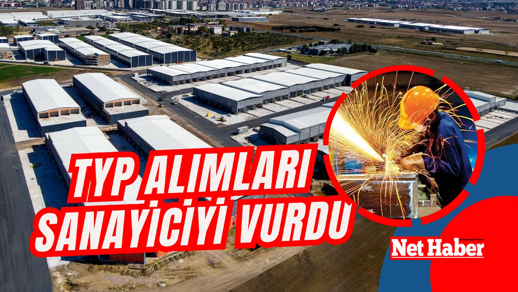 TYP alımları sanayiciyi vurdu