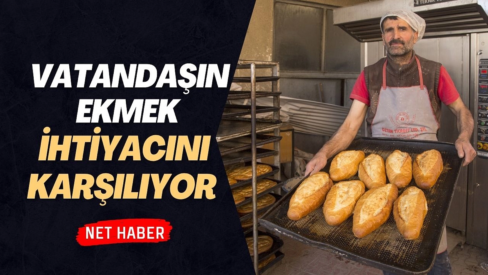 Vatandaşın ekmek ihtiyacını karşılıyor