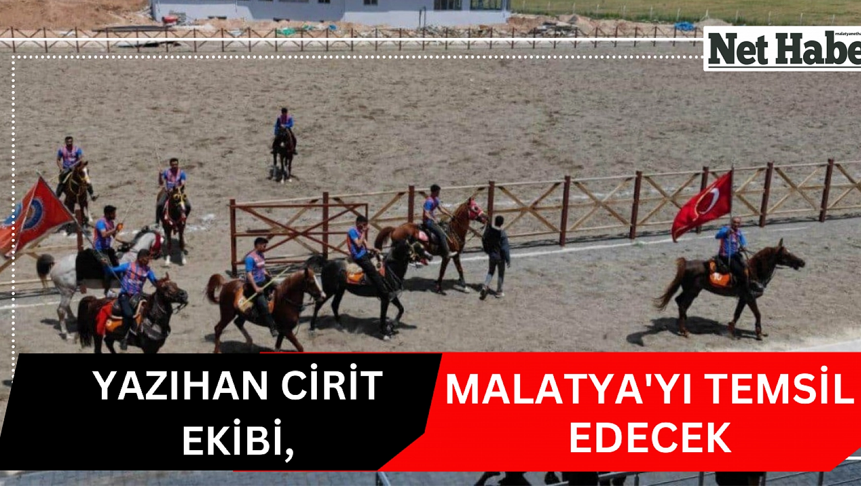 Yazıhan cirit ekibi, Malatya'yı temsil edecek