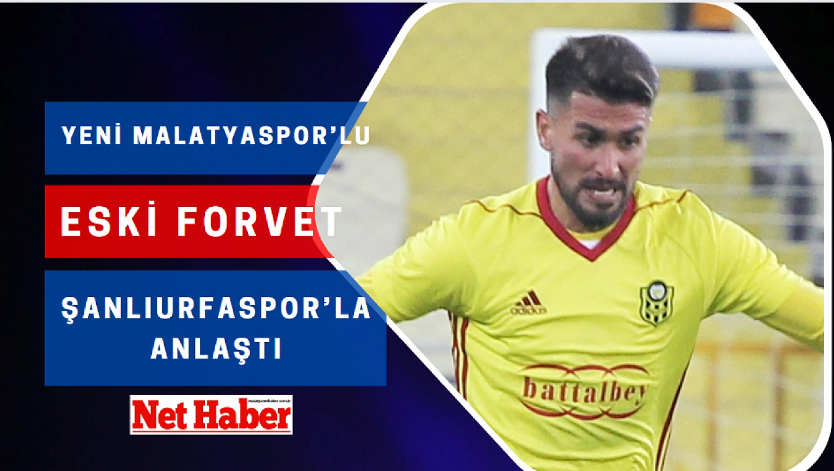 Yeni Malatyaspor'lu eski forvet Şanlıurfaspor'la anlaştı
