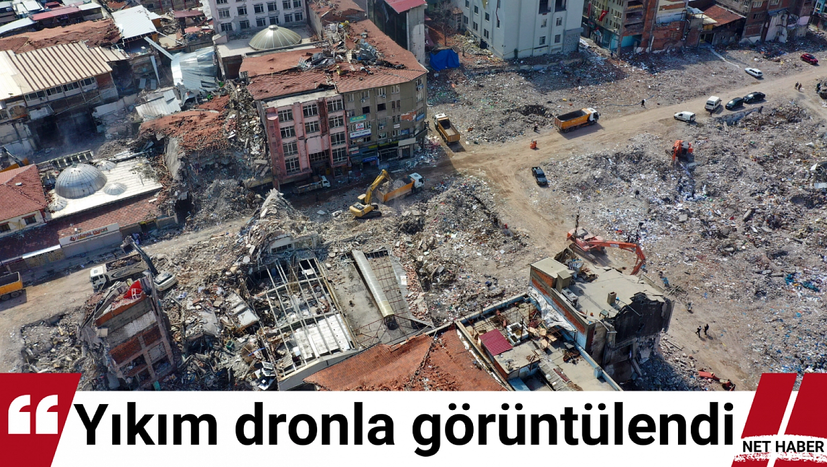 Yıkım dronla görüntülendi