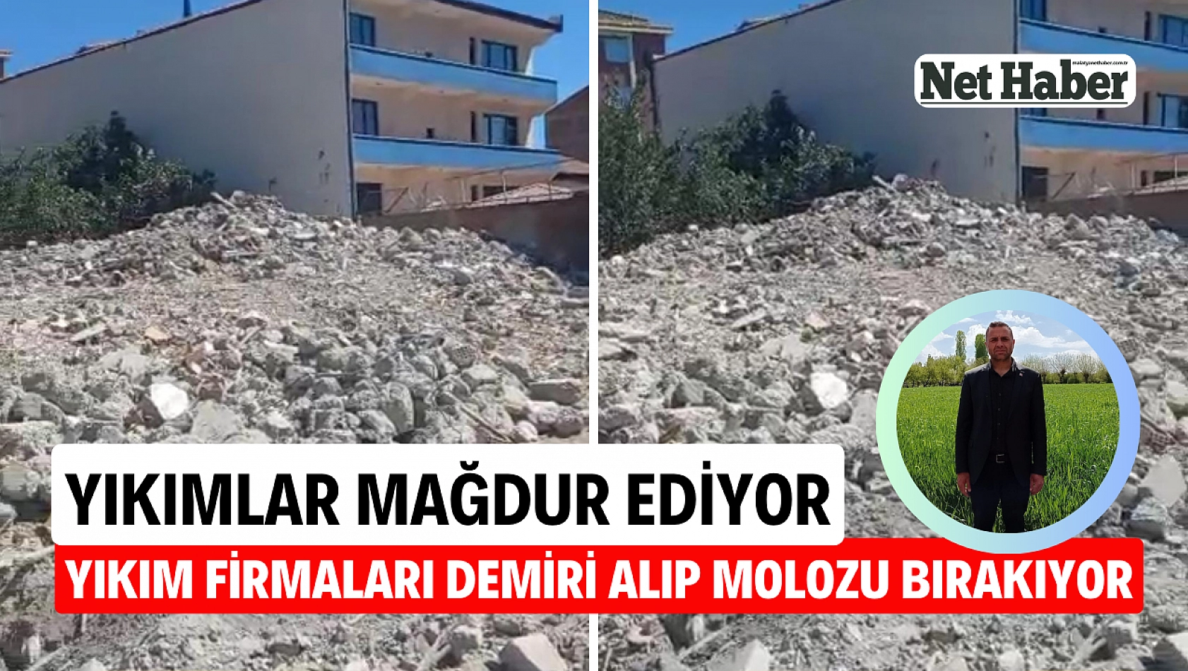 Yıkım firmaları demiri alıp molozu bırakıyor