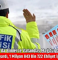 Malatya'da binlerce vatandaş mağdur oldu: Bakanlık uyardı, 1 milyon 843 bin 722 ehliyet iptal edildi