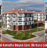 500 Bin Sosyal Konutta Büyük Gün: İlk Kura Çekilişi Başlıyor