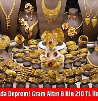 Altın piyasasında deprem! Gram altın 8 bin 210 TL ile tarihi zirvede