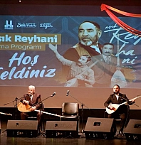 Aşık Reyhani memleketinde anıldı