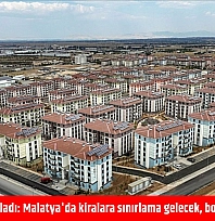 Bakan Şimşek açıkladı: Malatya'da kiralara sınırlama gelecek, borçlar silinmeyecek