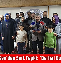 Eğitim-Bir-Sen'den Sert Tepki: 'Derhal Durdurulmalı'