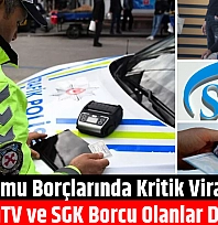 Kamu borçlarında kritik viraj! Vergi, MTV ve SGK borcu olanlar dikkat