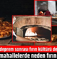 Malatya'da deprem sonrası fırın kültürü de tarih oldu: Yeni mahallelerde neden fırın yok?