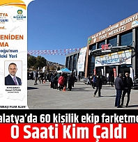 Malatya'da gizemli panel: Gelin, müsait olduğunuz anda başlarız