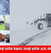 Malatya'da hangi yollar kapalı, hangi yollar açık, okullar tatil mi?