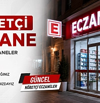 Malatya'da nöbetçi eczaneler: 30 Temmuz