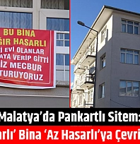Malatya'da pankartlı sitem: 'Ağır hasarlı' bina 'az hasarlı'ya çevrildi iddiası