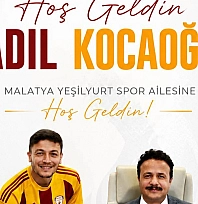 Malatya'da yeni sezonun ilk bombası: Fadıl Kocaoğlu Yeşilyurtspor'da