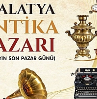 Malatya'nın ilk Antika Pazarı kapılarını açıyor!