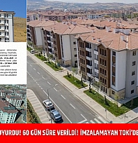 Malatya Valiliği Duyurdu! 60 gün süre verildi! İmzalamayan TOKİ'den ev alamayacak!!