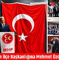 MHP Yazıhan İlçe Başkanlığına Mehmet Özcan Getirildi