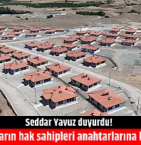 Seddar Yavuz duyurdu! Malatya'da yarın hak sahipleri anahtarlarına kavuşuyor…