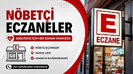 Malatya'da 13 Temmuz nöbetçi eczaneler listesi