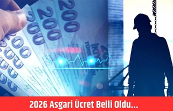 2026 Asgari Ücret Belli Oldu