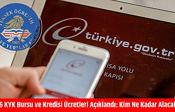 2026 KYK bursu ve kredisi ücretleri açıklandı: Kim ne kadar alacak...