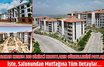 Bakan Kurum 350 Bininci Konutların Görsellerini Paylaştı: İşte, Salonundan Mutfağına Tüm Detaylar…
