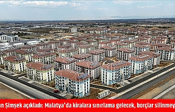 Bakan Şimşek açıkladı: Malatya'da kiralara sınırlama gelecek, borçlar silinmeyecek