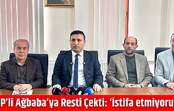 CHP'li Ağbaba'ya resti çekti: 'İstifa etmiyoruz!'