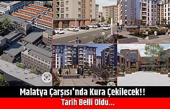 Malatya Çarşısı'nda Kura Çekilecek!! Tarih Belli Oldu…