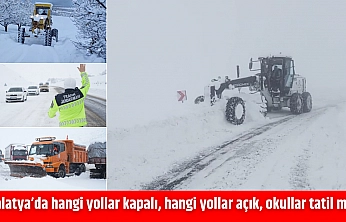 Malatya'da hangi yollar kapalı, hangi yollar açık?