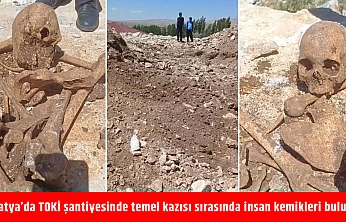 Malatya'da TOKİ şantiyesinde temel kazısı sırasında insan kemikleri bulundu